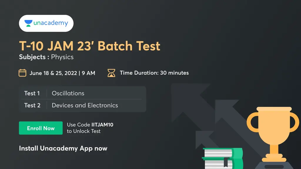 IITJAM T10 JAM 2023 Batch Test _Physics Concepts Explained on Unacademy