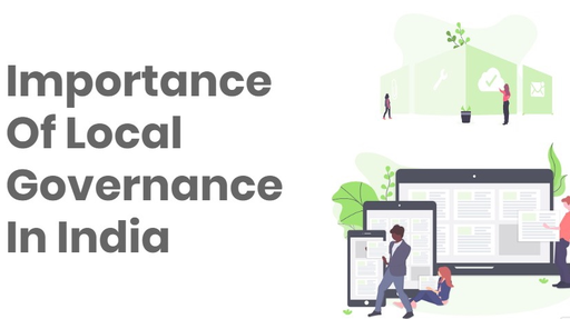 - Evolution of Local Self Governance in India Offered by Unacademy