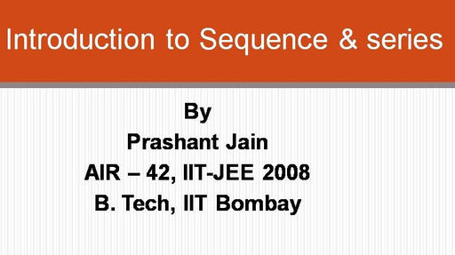 IIT JEE - L-1 Introduction to Sequence and Series (in Hindi) Offered by ...