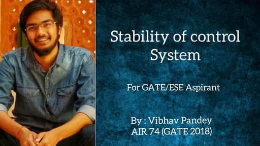 GATE - Iconic Pro - 2. Stability of Control System : All we need to ...