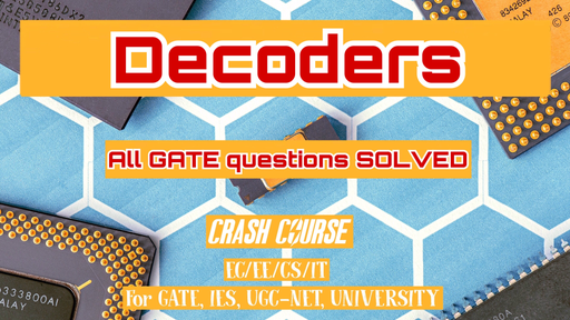 GATE - Iconic Pro - BCD to 7-segment display decoder Offered by Unacademy
