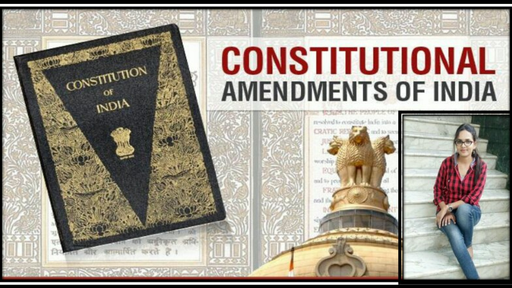 UPSC CSE - GS - Overview " Constitutional Amendments" (in Hindi ...