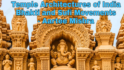 UPSC CSE - GS - Stages of sufism and starting of Bhakti movement (in ...