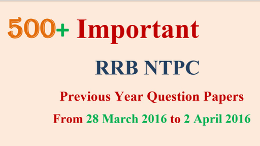 Railway Exams - Previous Year Question Papers for RRB NTPC by Unacademy