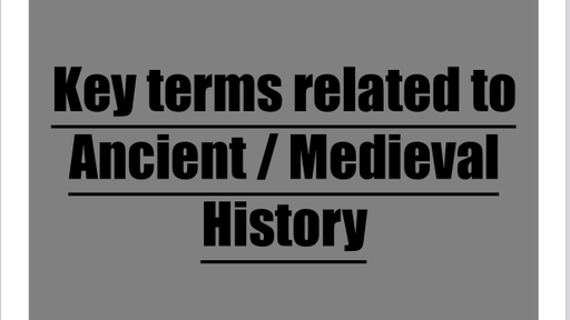 UPSC CSE - GS - Important Key Terms of Ancient and Medieval History ...