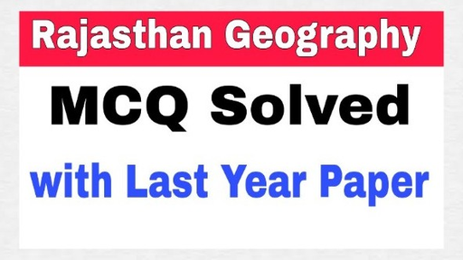 Rajasthan State Exams - Rajasthan Geography Test Paper Part-5 (in Hindi ...
