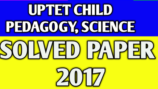 Teaching Superpack - Uptet Child Pedagogy Part 2 Offered by Unacademy